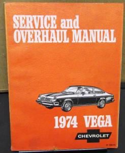 1974 Chevrolet Dealer Service & Overhaul Shop Manual Vega Repair Original