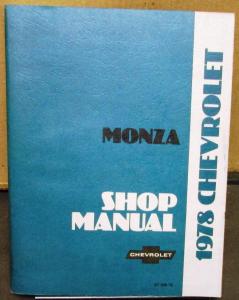 1978 Chevrolet Dealer Service Shop Manual Monza Repair Chevy