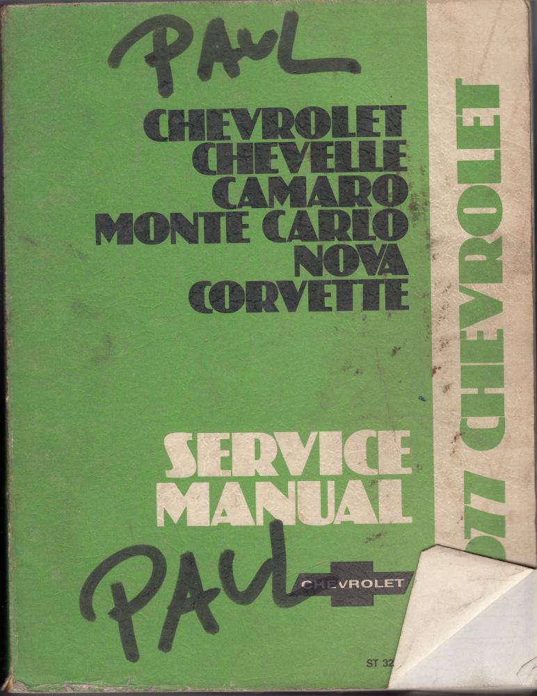 1977 Chevrolet Dealer Service Shop Manual Chevelle Camaro Corvette Nova