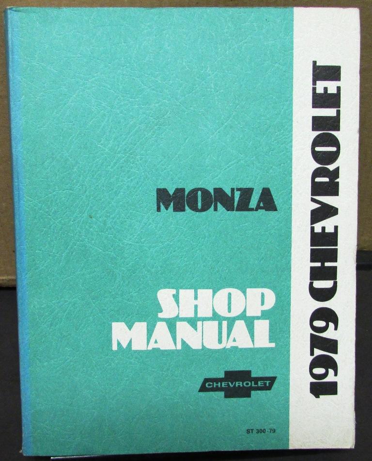 1979 Chevrolet Dealer Service Shop Manual Monza Repair