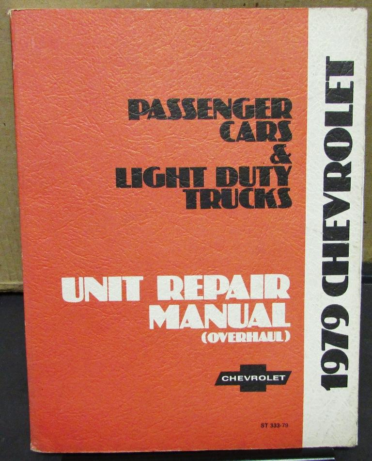 1979 Chevrolet Dealer Service Shop Unit Repair Manual Camaro Monte Carlo Truck