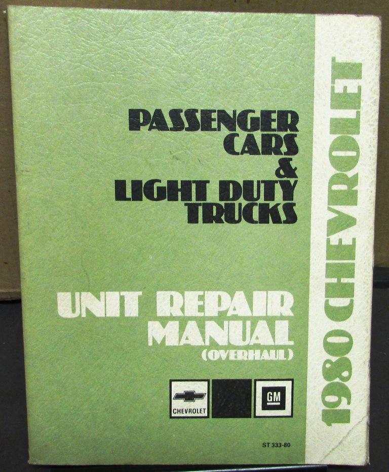 1980 Chevrolet Unit Repair Service Manual Camaro Monte Carlo Light Truck