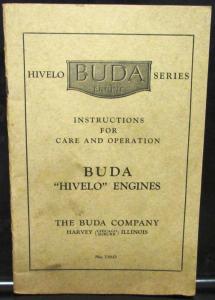 1936 Buda Engines Owners Care & Operation Manual Hivelo Series Harvey Illinois