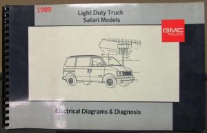 1989 GMC Electrical Wiring Diagram Service Manual Light Duty Truck Safari