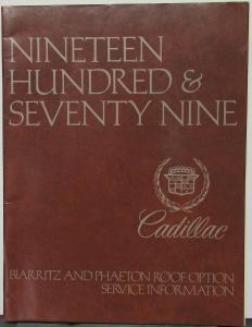 1978 1979 Cadillac Biarritz & Phaeton Roof Top Option Service Information Manual