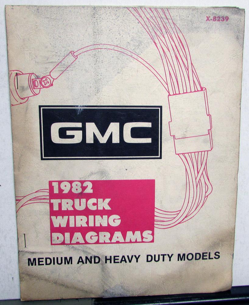 1982 GMC Electrical Wiring Diagram Dealer Manual Medium & Heavy