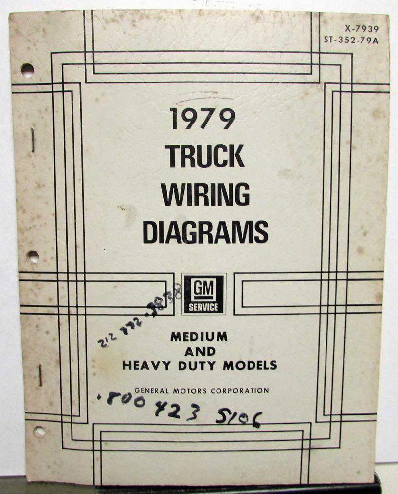 1979 GMC Chevy Electrical Wiring Diagram Dealer Manual Medium & H/D Truck Models