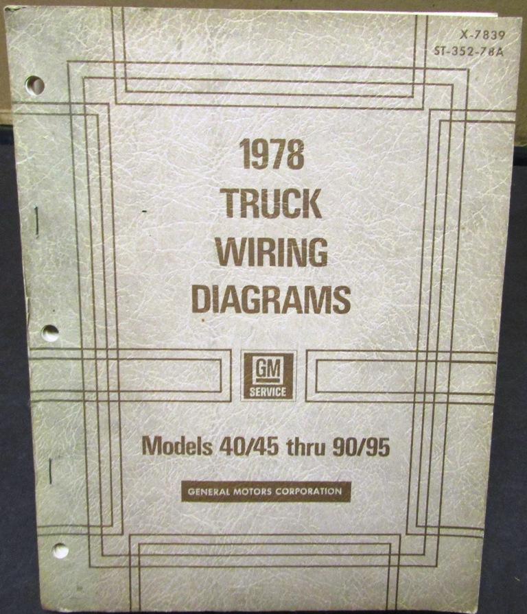 1978 GMC Chevy Electrical Wiring Diagram Dealer Manual Truck Models 40/