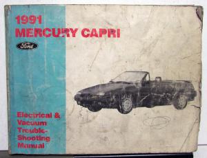 1991 Mercury Capri Electrical and Vacuum Trouble Shooting Shop Manual