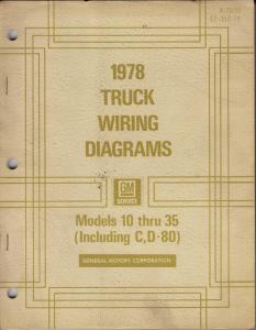 1978 GMC Chevy Electrical Wiring Diagram Dealer Manual Truck Models 10-35