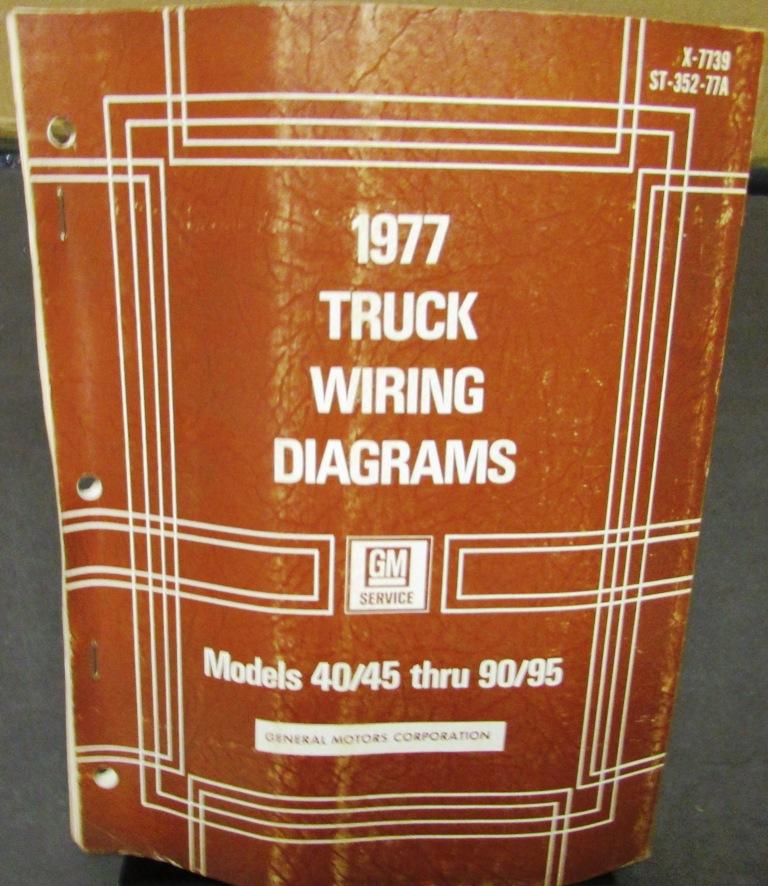 1977 GMC Chevy Electrical Wiring Diagram Dealer Manual Truck Models 40/45-90/95