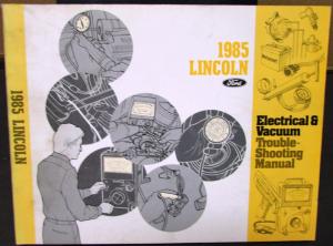 1985 Lincoln Dealer Electrical & Vacuum Diagram Service Manual