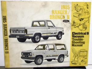 1985 Ford Dealer Electrical & Vacuum Diagram Service Manual Bronco II Ranger
