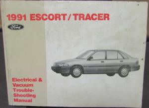 1991 Ford Escort Mercury Tracer Electrical & Vacuum Trouble Shop Service Manual