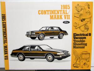 1985 Lincoln Dealer Electrical & Vacuum Diagram Manual Continental Mark VII