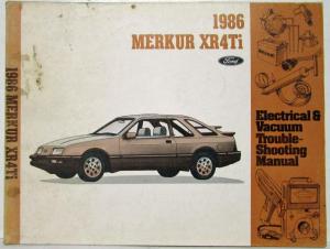 1986 Ford Dealer Electrical & Vacuum Diagram Service Manual Merkur XR4Ti