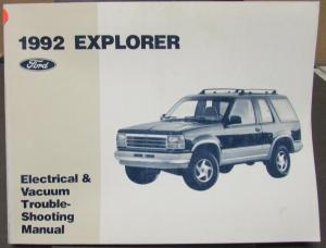 1992 Ford Explorer Electrical & Vacuum Trouble Shooting Shop Service Manual