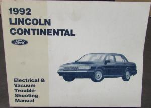 1992 Lincoln Continental Electrical & Vacuum Trouble Shooting Shop Manual