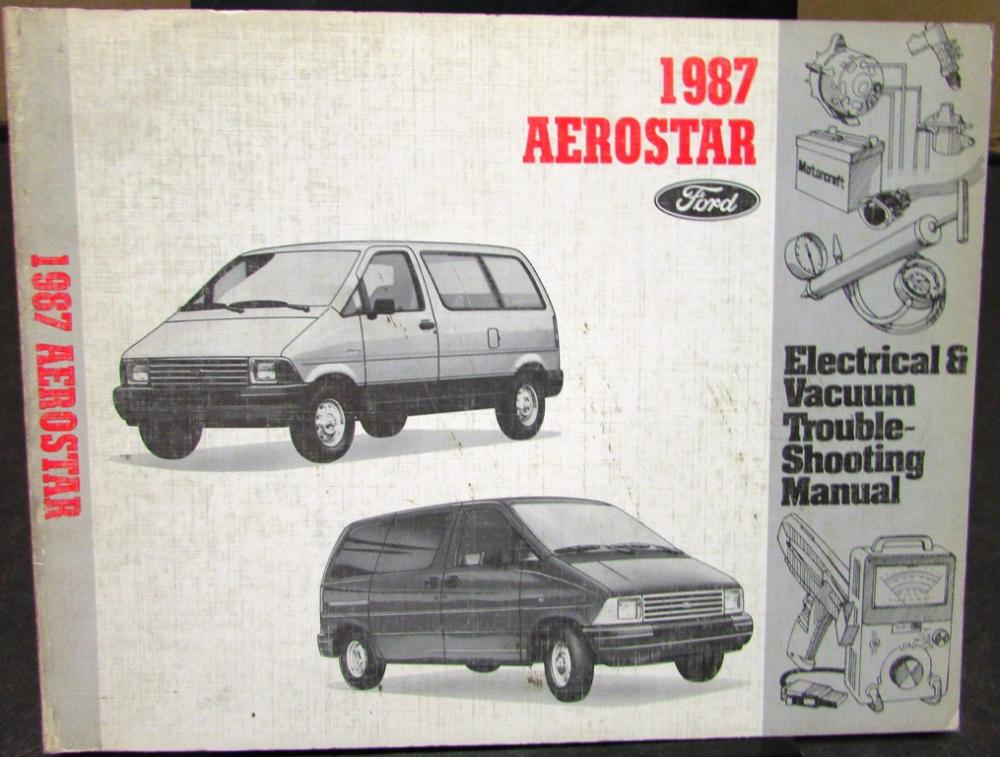 1987 Ford Dealer Electrical & Vacuum Diagram Service Manual Aerostar Van
