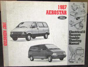1987 Ford Dealer Electrical & Vacuum Diagram Service Manual Aerostar Van