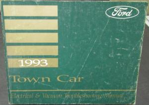 1993 Lincoln Town Car Electrical & Vacuum Trouble Shooting Shop Service Manual