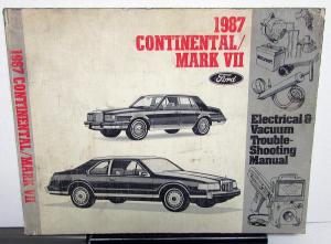 1987 Lincoln Dealer Electrical & Vacuum Diagram Manual Continental Mark VII