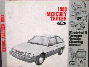 1988 Mercury Dealer Electrical & Vacuum Diagram Service Manual Tracer