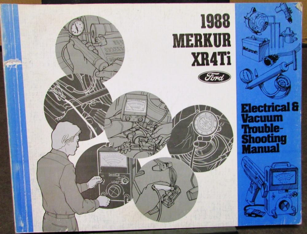 1988 Ford Dealer Electrical & Vacuum Diagram Service Manual Merkur XR4Ti