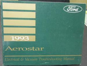 1993 Ford Aerostar Van Electrical & Vacuum Trouble Shooting Shop Service Manual