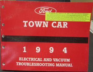 1994 Lincoln Town Car Electrical & Vacuum Trouble Shooting Shop Service Manual