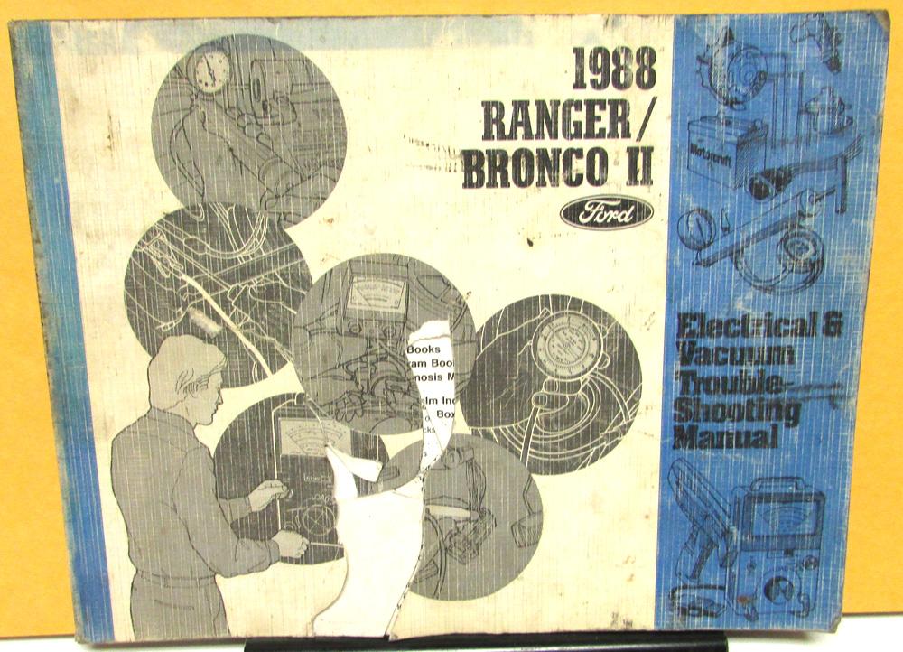 1988 Ford Dealer Electrical & Vacuum Diagram Service Manual Ranger Bronco II