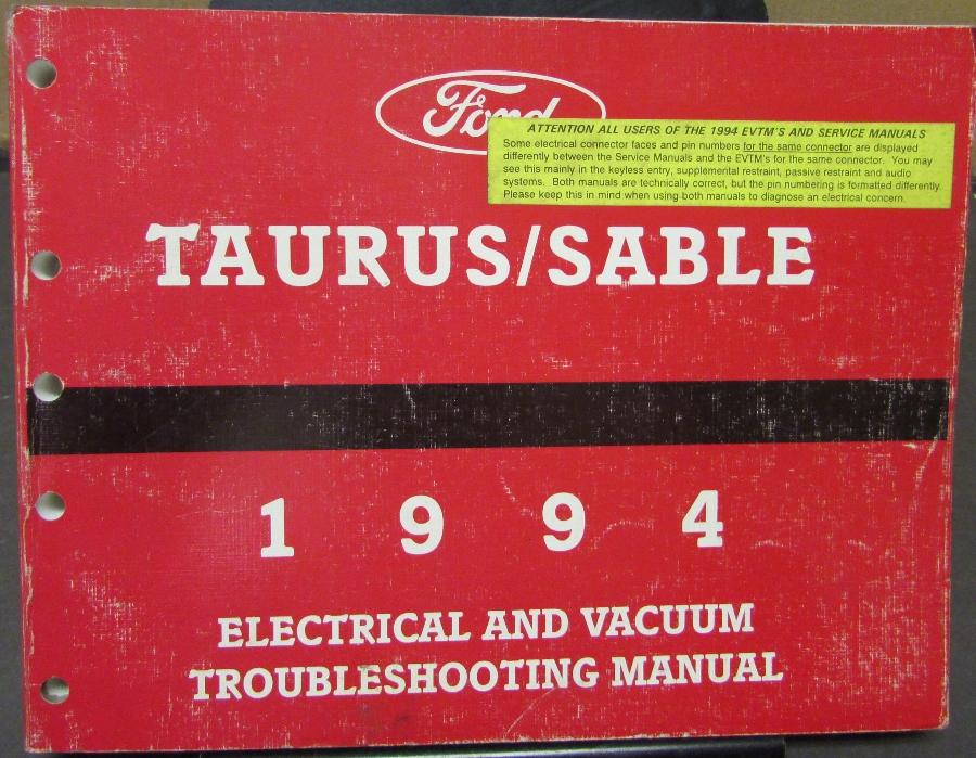 1994 Ford Taurus Mercury Sable Electrical & Vacuum Trouble Shooting Shop Manual