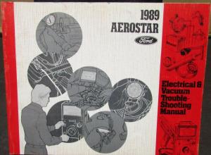 1989 Ford Dealer Electrical & Vacuum Diagram Service Manual Aerostar Van