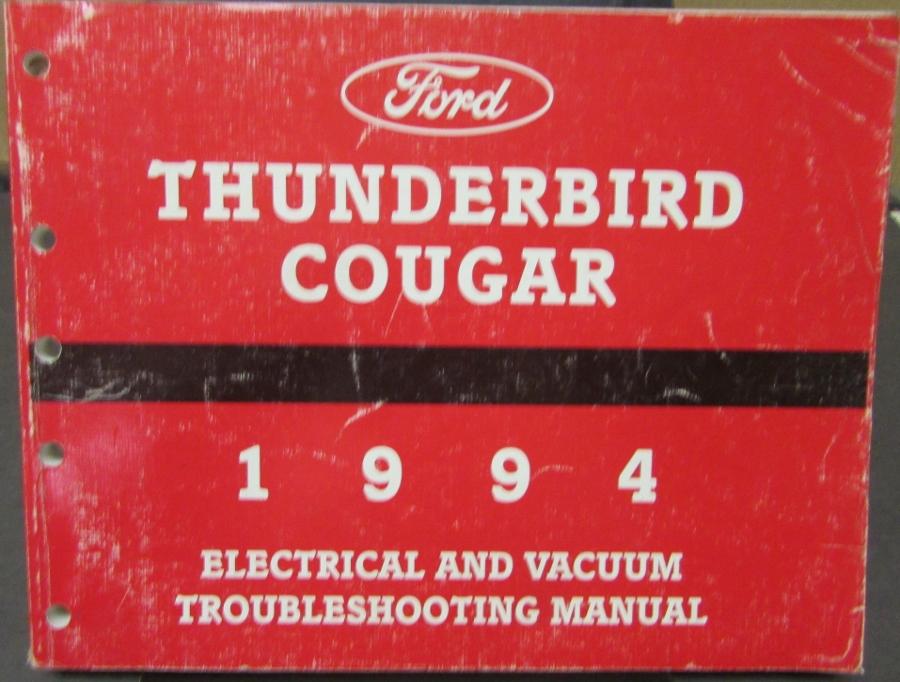 1994 Ford Thunderbird Mercury Cougar Electrical Vacuum Trouble Shop 