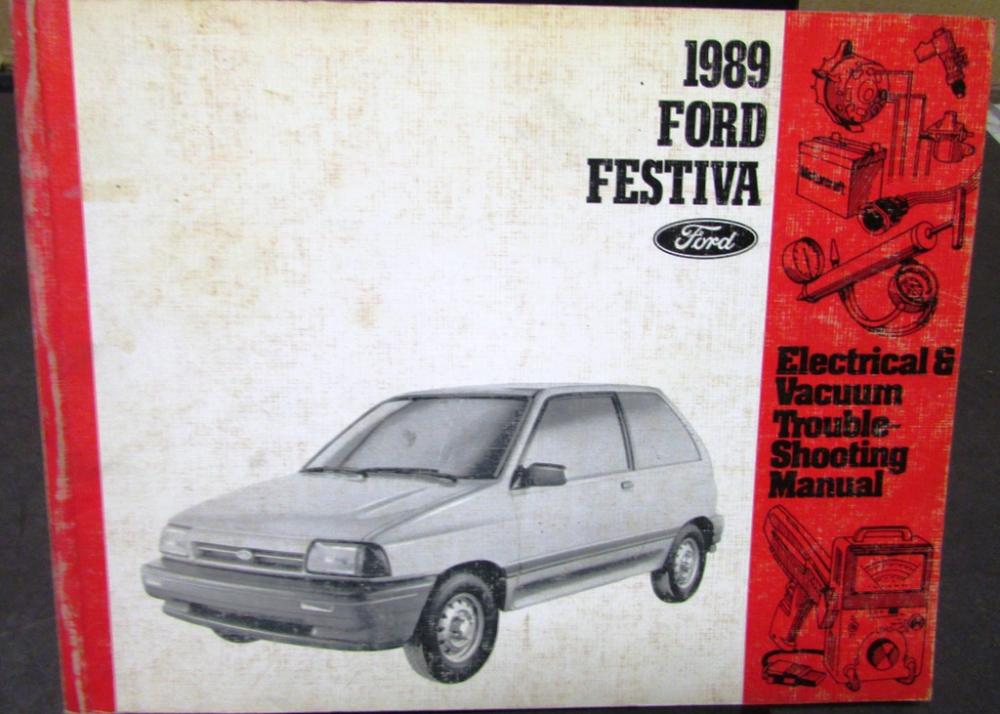 1989 Ford Dealer Electrical & Vacuum Diagram Service Manual Festiva