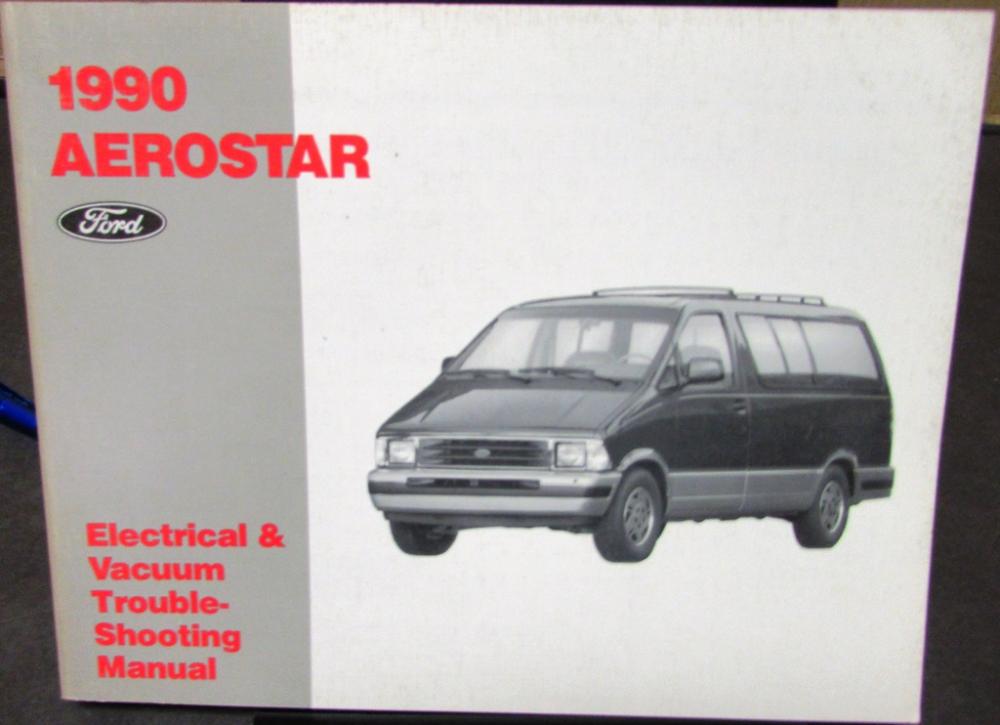 1990 Ford Dealer Electrical & Vacuum Diagram Service Manual Aerostar Van