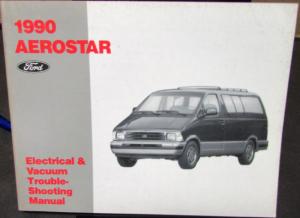 1990 Ford Dealer Electrical & Vacuum Diagram Service Manual Aerostar Van