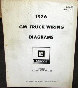 1976 GM Dealer Electrical Wiring Diagram Service Manual Truck 10-1500 to 30-3500