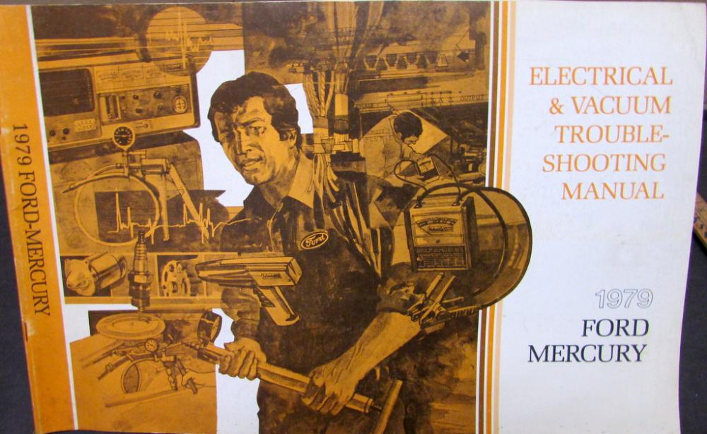 1979 Ford Mercury Electrical & Vacuum Diagram Service Manual Repair
