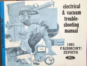 1981 Ford Mercury Dealer Electrical & Vacuum Diagram Manual Fairmont Zephyr
