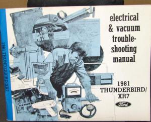1981 Ford Mercury Dealer Electrical & Vacuum Diagram Service Manual T-Bird XR-7