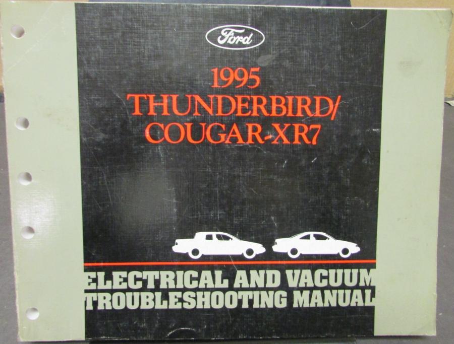 1995 Ford Thunderbird Mercury Cougar XR7 Electrical Vac Trouble Shop Manual