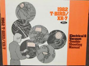1982 Ford Mercury Electrical & Vacuum Diagram Service Manual T-Bird XR-7