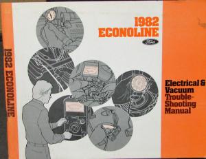 1982 Ford Electrical & Vacuum Diagram Service Manual Econoline Van