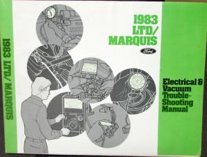 1983 Ford Mercury Dealer Electrical & Vacuum Diagram Service Manual LTD Marquis