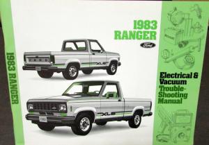 1983 Ford Dealer Electrical & Vacuum Diagram Service Manual Ranger Truck