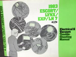 1983 Ford Mercury Dealer Electrical & Vacuum Diagram Manual Escort Lynx EXP LN7