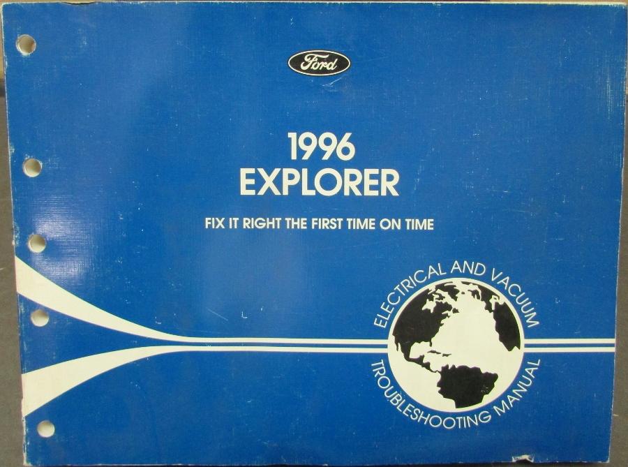 1996 Ford Explorer Electrical & Vacuum Troubleshooting Shop Service Manual