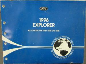 1996 Ford Explorer Electrical & Vacuum Troubleshooting Shop Service Manual