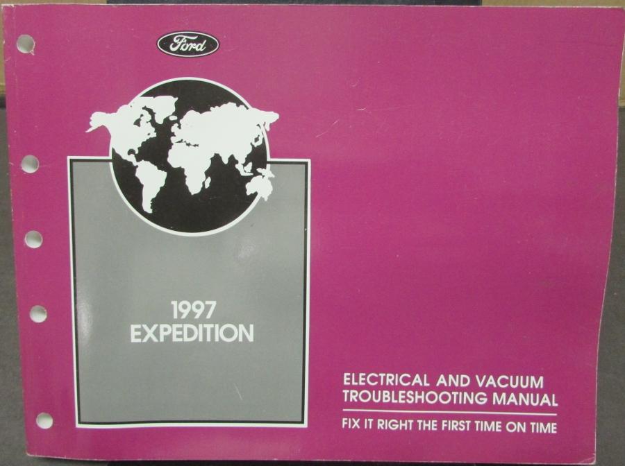 1997 Ford Expedition Electrical & Vacuum Troubleshooting Shop Service Manual